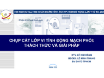 BS Lê Minh Thắng - CHỤP CLVT ĐM PHỔI